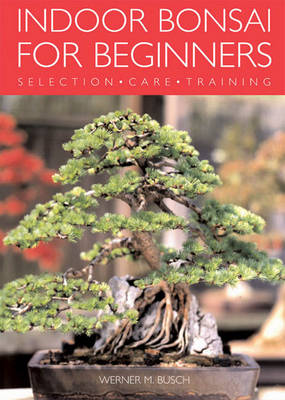 Book cover for Indoor Bonsai for Beginners