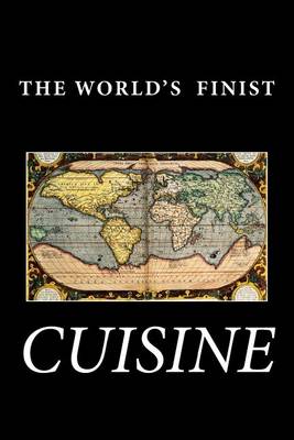 Book cover for The World's Finest Cuisine