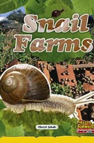 Cover of Snail Farms