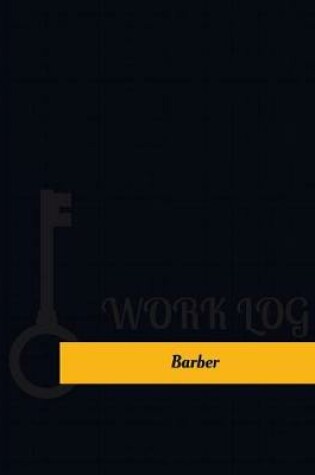 Cover of Barber Work Log