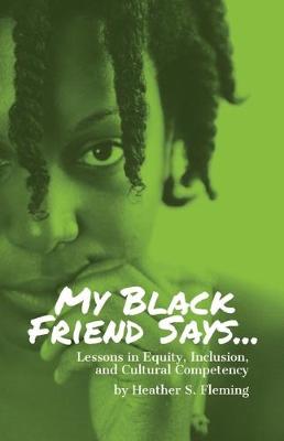 Cover of My Black Friend Says...