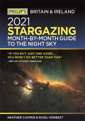 Cover of Philip's 2021 Stargazing Month-by-Month Guide to the Night Sky in Britain & Ireland