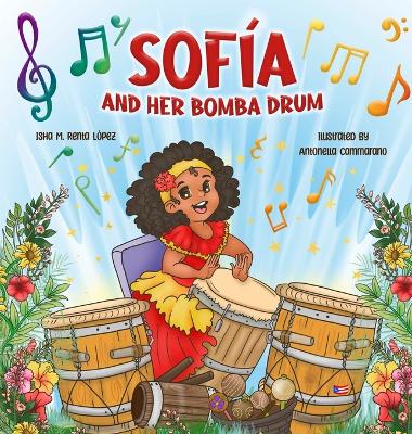 Book cover for Sofia and her Bomba Drum