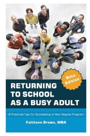 Cover of Returning to School as a Busy Adult