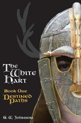 Cover of The White Hart Book One