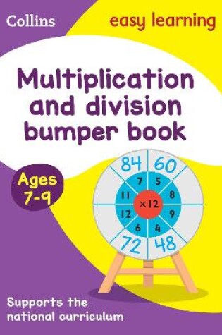 Cover of Multiplication & Division Bumper Book Ages 7-9