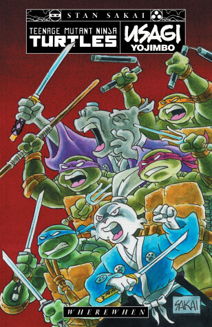 Book cover for Teenage Mutant Ninja Turtles/Usagi Yojimbo: WhereWhen