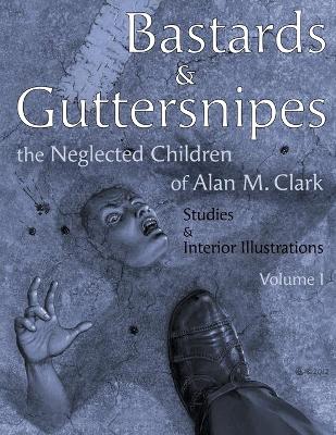 Book cover for Bastards and Guttersnipes