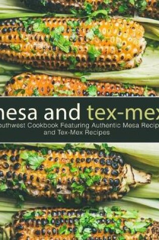 Cover of Mesa and Tex-Mex