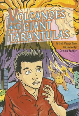 Book cover for Volcanoes and Giant Tarantulas