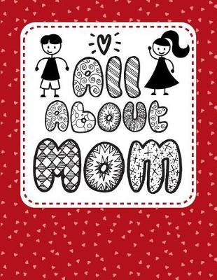 Book cover for All about Mom