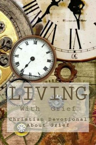 Cover of Living With Grief