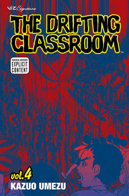 Cover of The Drifting Classroom, Vol. 4