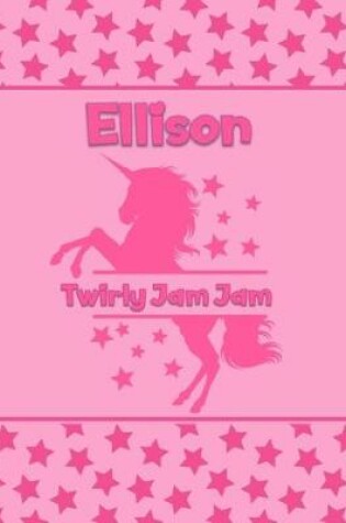 Cover of Ellison Twirly Jam Jam