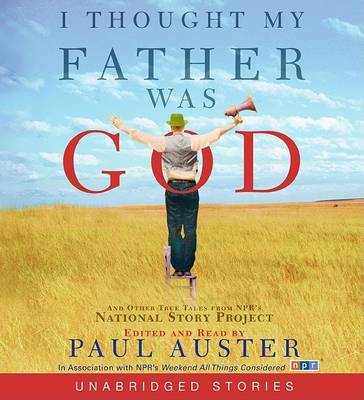 Book cover for I Thought My Father Was God CD