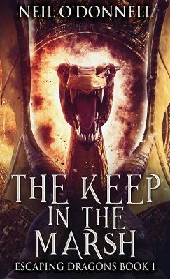 Book cover for The Keep In The Marsh