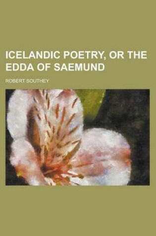 Cover of Icelandic Poetry, or the Edda of Saemund