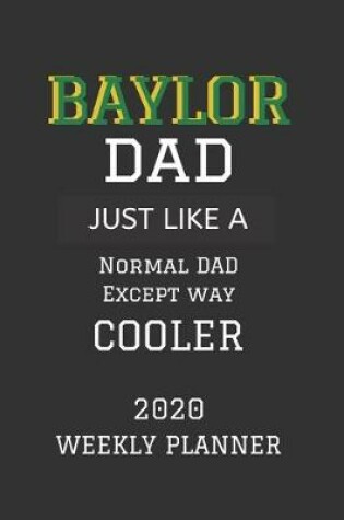 Cover of Baylor Dad Weekly Planner 2020