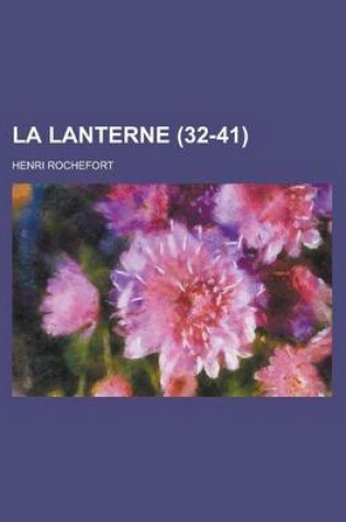 Cover of La Lanterne (32-41 )