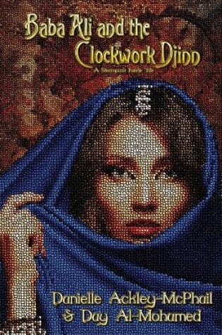 Cover of Baba Ali and the Clockwork Djinn
