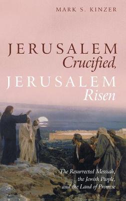 Book cover for Jerusalem Crucified, Jerusalem Risen