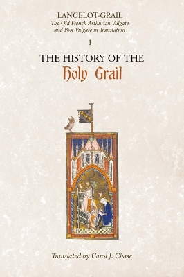 Book cover for Lancelot-Grail: 1. The History of the Holy Grail