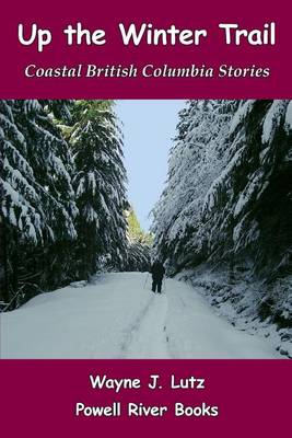 Book cover for Up the Winter Trail