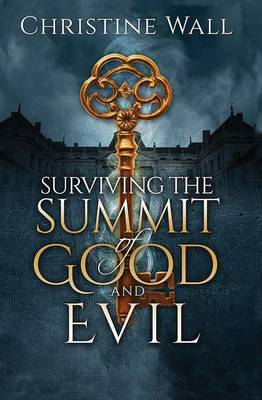 Book cover for Surviving the Summit of Good and Evil