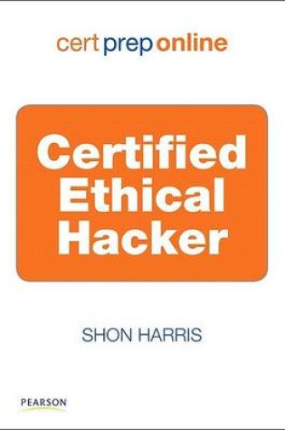 Cover of Certified Ethical Hacker (CEH) Cert Prep Online, Retail Packaged Version