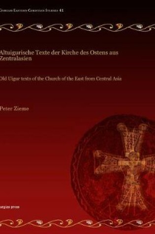 Cover of Altuigurische Texte der Kirche des Ostens aus Zentralasien