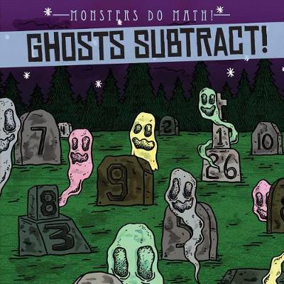 Book cover for Ghosts Subtract!