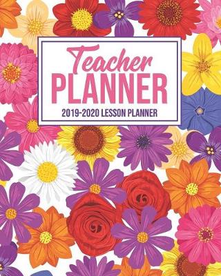 Book cover for Teacher Planner 2019-2020 Lesson Planner