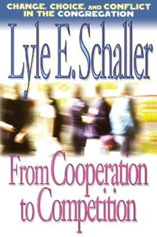 Cover of From Cooperation to Competition