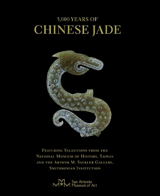 Book cover for 5,000 Years of Chinese Jade