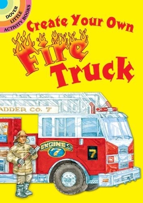 Book cover for Create Your Own Fire Truck