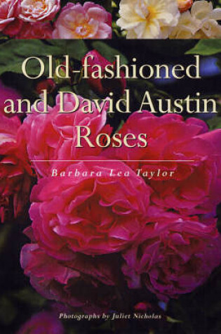 Cover of Old-Fashioned and David Austin Roses