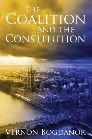 Cover of The Coalition and the Constitution