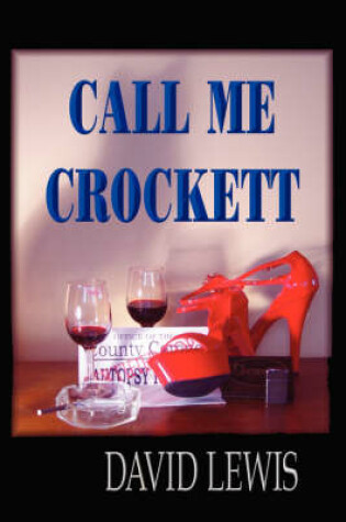 Cover of Call Me Crocket (Hardcover)