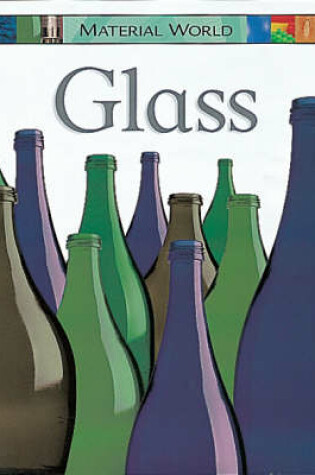 Cover of Material World: Glass