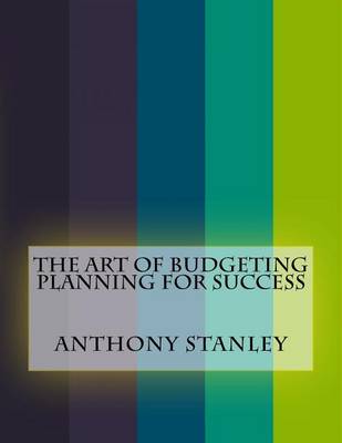 Book cover for The Art of Budgeting Planning for Success