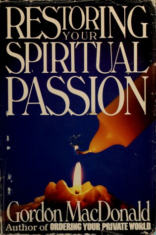 Cover of Restoring Your Spiritual Passion