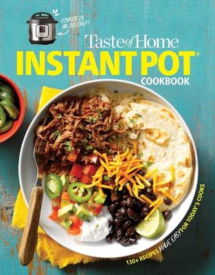 Cover of Taste of Home Instant Pot Cookbook