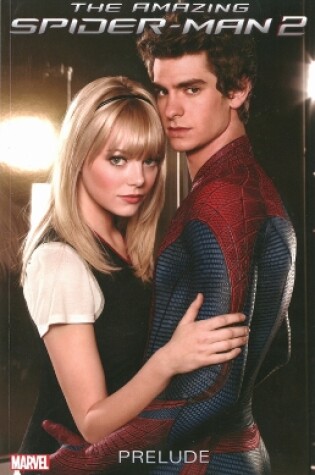 Cover of The Amazing Spider-man 2 Prelude