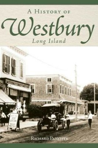 Cover of A History of Westbury, Long Island