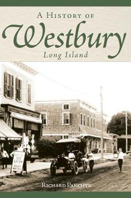 Book cover for A History of Westbury, Long Island