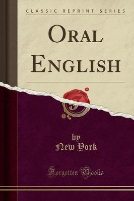 Book cover for Oral English (Classic Reprint)