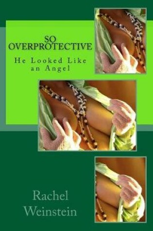 Cover of So Overprotective