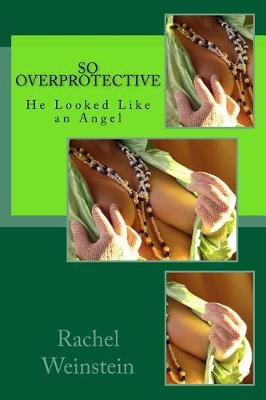 Book cover for So Overprotective