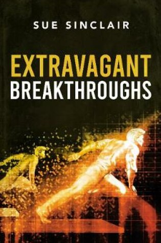 Cover of Extravagant Breakthroughs