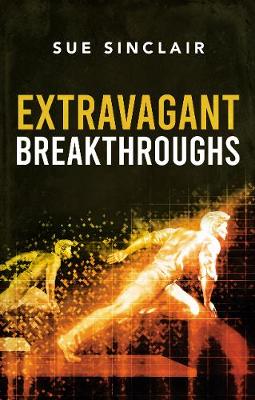 Book cover for Extravagant Breakthroughs